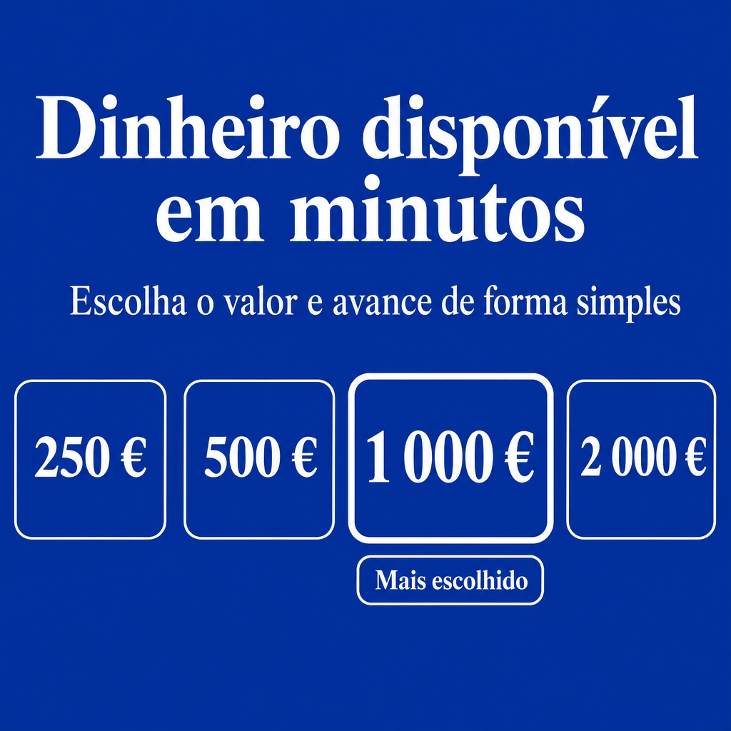Dinheiro disponível em minutos