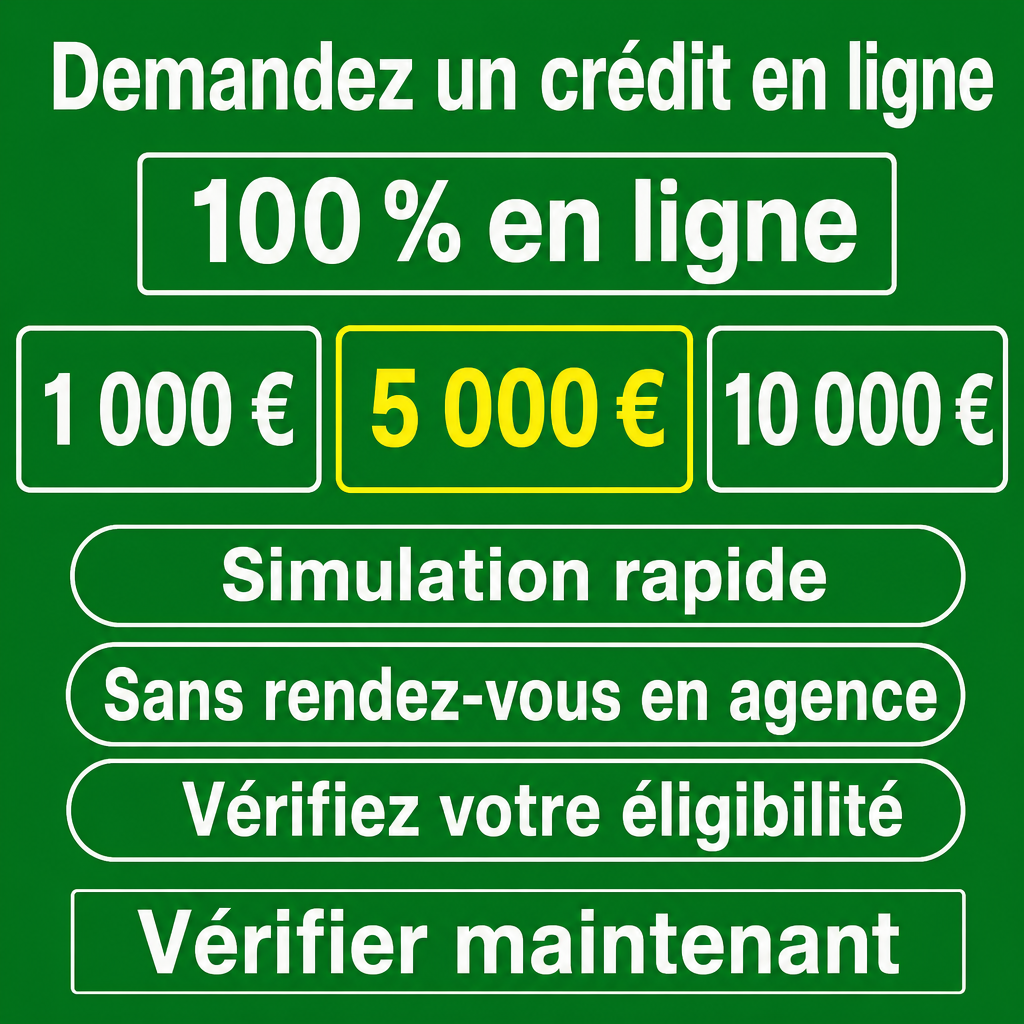 Besoin d’un crédit en ligne sans vous déplacer ?  100 % en ligne, Simulation rapide, Sans rendez-vous en agence, Vérifiez votre éligibilité, Vérifier maintenant