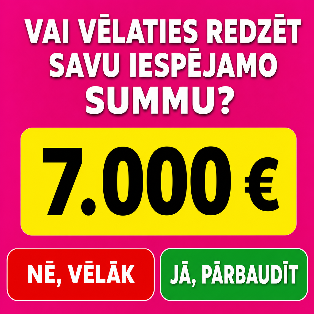 Crie uma arte publicitária quadrada para redes sociais, com fundo rosa vibrante. No topo, centralize o texto “VAI VĒLATIES REDZĒT SAVU IESPĒJAMO SUMMU?” em letras brancas, maiúsculas, negrito, com sombra suave. No centro, adicione um grande retângulo amarelo com cantos arredondados, contendo o valor “7.000 €” em preto, muito grande e em negrito. Na parte inferior, coloque dois botões horizontais com cantos arredondados: o botão da esquerda em vermelho com o texto “NĒ, VĒLĀK” em branco; o botão da direita em verde com o texto “JĀ, PĀRBAUDĪT” em branco. Use tipografia sans-serif pesada, layout simples, centralizado, alto contraste, estilo anúncio digital financeiro, limpo e chamativo.