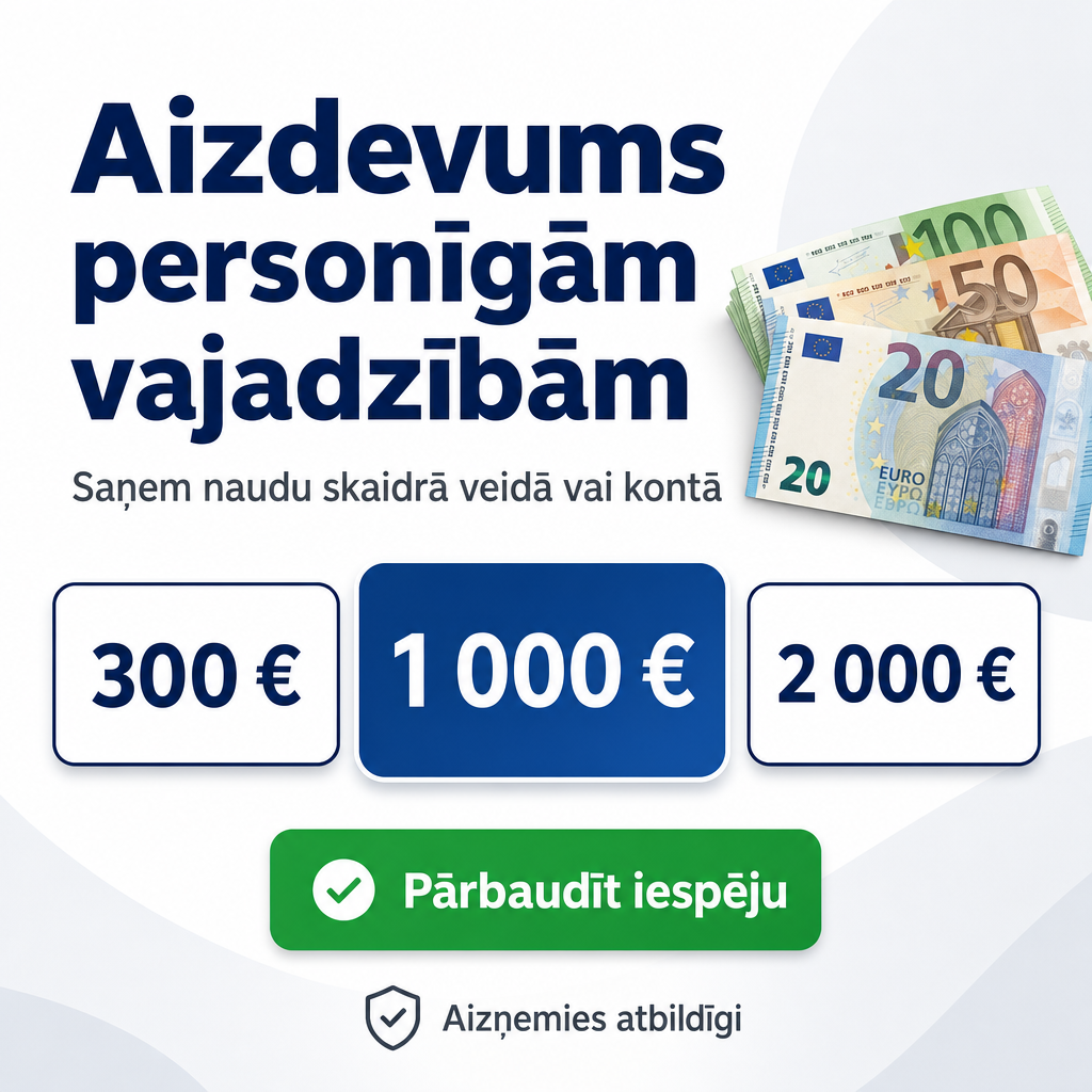 Personīgais aizdevums latviešu valodā ar skaidr...