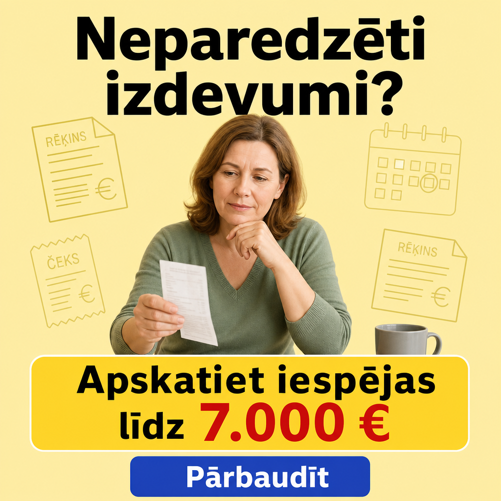 Criar criativo vertical com fundo amarelo claro e elementos sutis de contas, recibos e calendário. Texto principal em letão: “Neparedzēti izdevumi?” Em destaque: “Apskatiet iespējas līdz 7.000 €”. Botão: “Pārbaudīt”. Visual direto, humano, com sensação de solução para imprevistos financeiros.