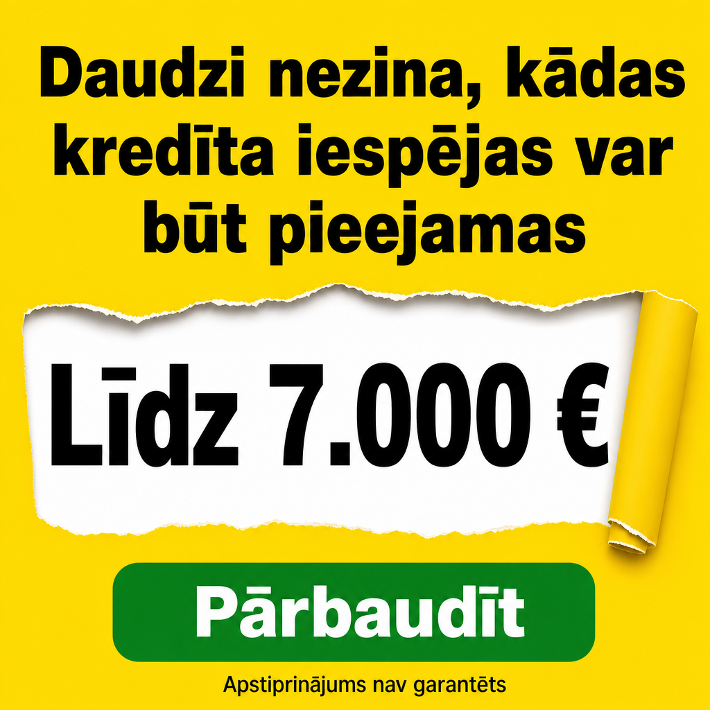 Criar criativo vertical com fundo amarelo forte e texto preto grande. Texto principal em letão: “Daudzi nezina, kādas kredīta iespējas var būt pieejamas”. No centro, destacar “Līdz 7.000 €”. Botão verde: “Pārbaudīt”. Visual chamativo, estilo curiosidade/informação escondida, mas sem promessa garantida.