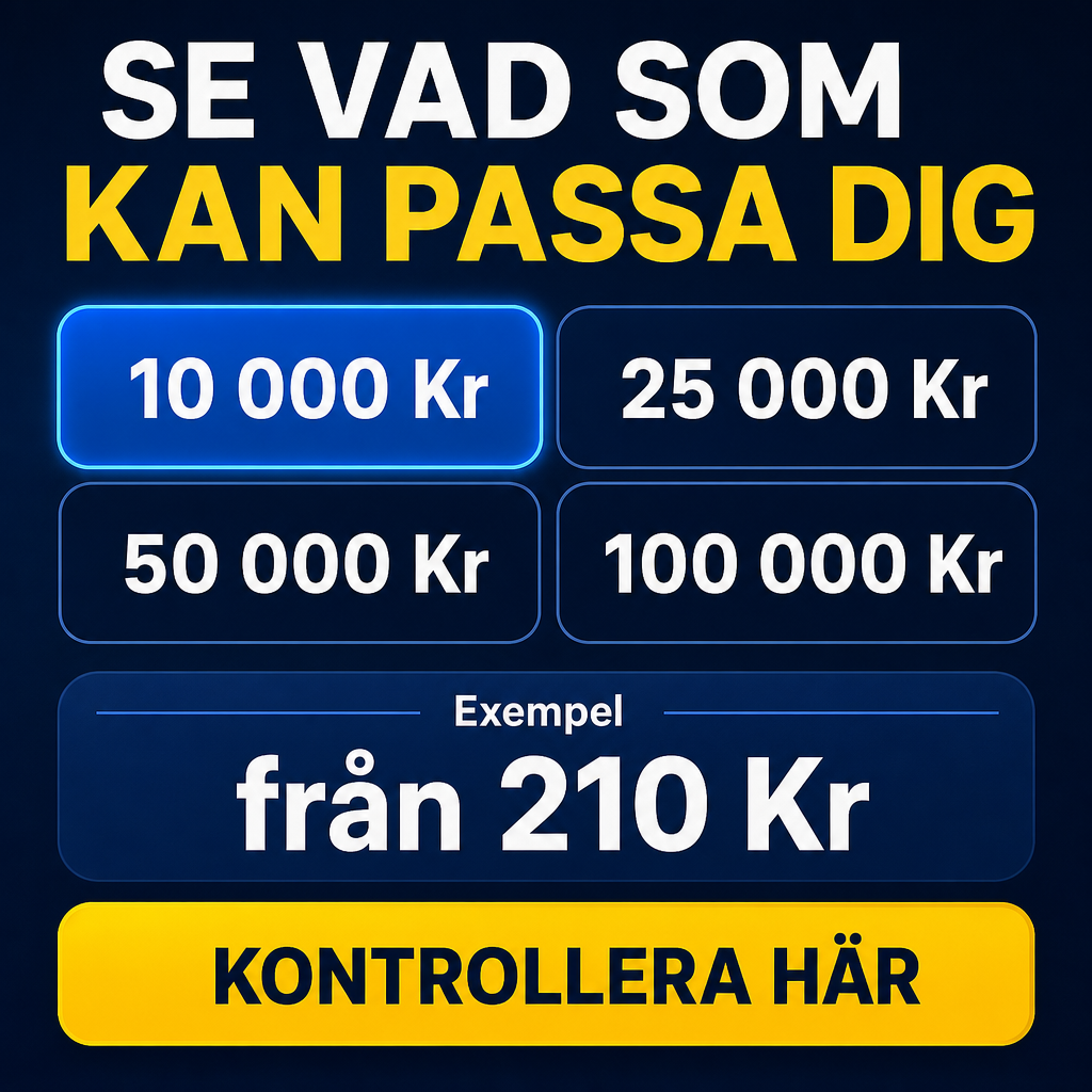 Crie uma imagem 1080x1080 para anúncio financeiro na Suécia com estilo de app ou interface digital. Fundo azul escuro, layout limpo e moderno. No topo, headline: “SE VAD SOM KAN PASSA DIG” em branco e amarelo. No centro, uma interface simples de escolha de valor, com uma barra ou botões mostrando: “10 000 Kr”, “25 000 Kr”, “50 000 Kr”, “100 000 Kr”. Abaixo, uma caixa de resultado com o texto: “från 210 Kr”. No rodapé, CTA: “KONTROLLERA HÄR”. Criativo clean, tecnológico e fácil de ler no celular.