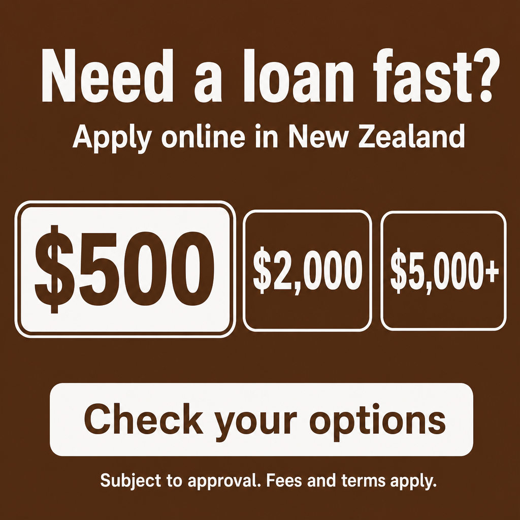 Fast online loan in New Zealand. Use the amounts $500, $2,000, $5,000+ in the creative.