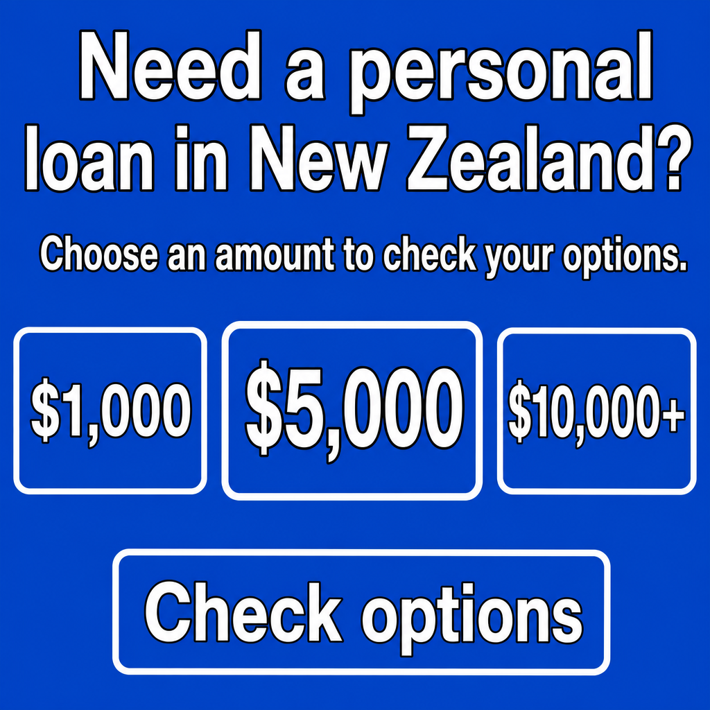 Personal loan in New Zealand. Use the amounts $1,000, $5,000, $10,000+ in the creative.