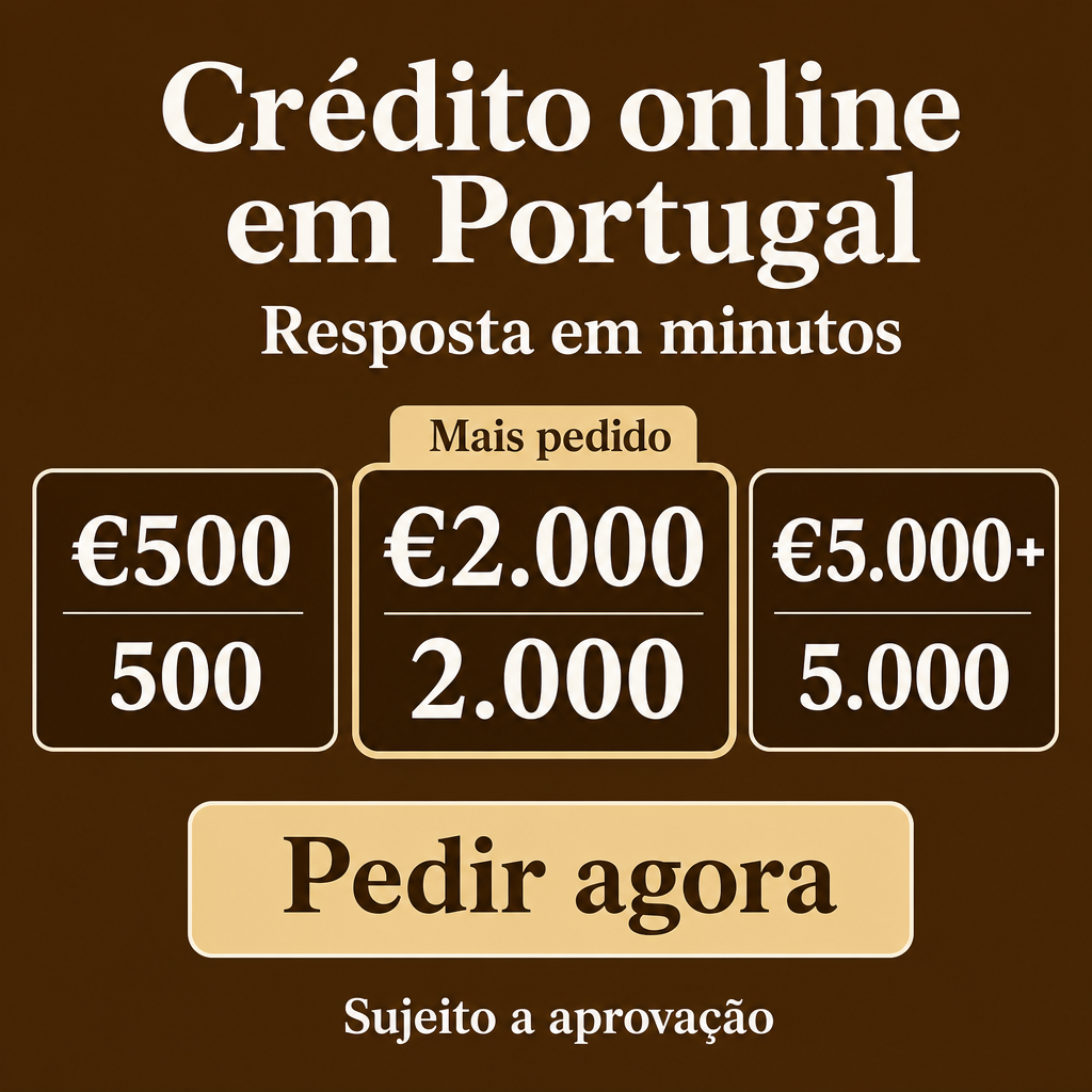 Crédito online em minutos em Portugal. Usar os valores €500, €2.000, €5.000+ no criativo.