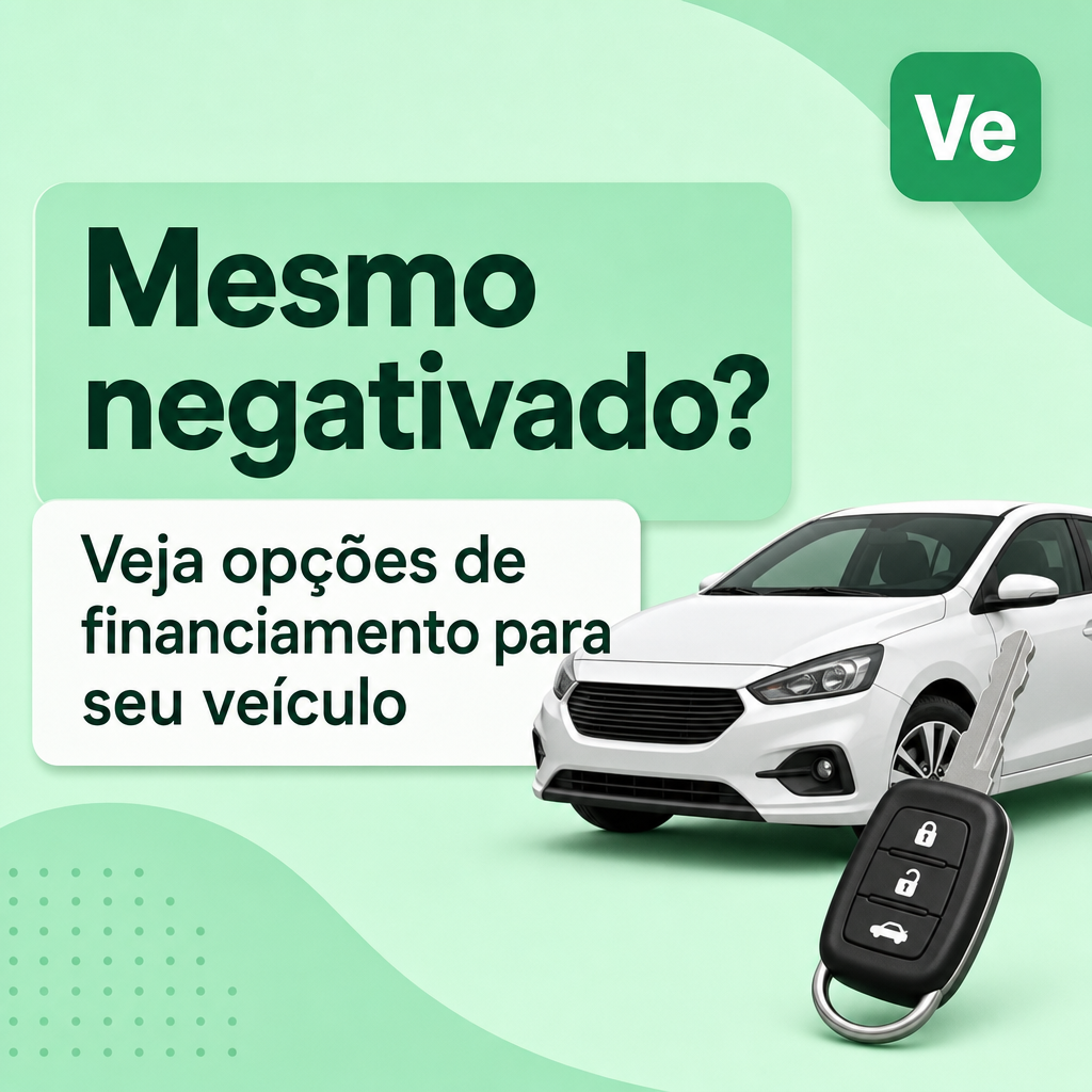 Financiamento de Veículos para Negativados