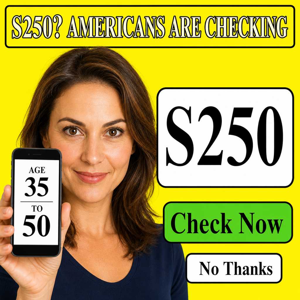 Mulher 35–50 anos — olhando diretamente para câmera, celular na mão + headline curta “S250? AMERICANS ARE CHECKING
