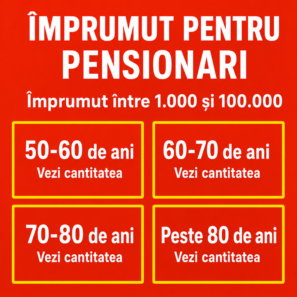Crie um anúncio financeiro quadrado 500 × 500 px, com fundo vermelho-alaranjado intenso e uniforme.  Na parte superior, centralize o título branco, sans-serif bold, em duas linhas:  “ÎMPRUMUT PENTRU” “PENSIONARI”  Logo abaixo, centralizar em branco:  “Împrumut între 1.000 și 100.000”  usando fonte sans-serif de tamanho médio.  Na região central, criar exatamente quatro caixas retangulares organizadas em uma grade 2 × 2. As caixas devem ter fundo transparente/igual ao fundo vermelho e uma borda amarela/dourada relativamente grossa.  Primeira caixa: “50-60 de ani” “Vezi cantitatea”  Segunda: “60-70 de ani” “Vezi cantitatea”  Terceira: “70-80 de ani” “Vezi cantitatea”  Quarta: “Peste 80 de ani” “Vezi cantitatea”  Os textos devem ser brancos, centralizados, com a faixa etária maior e a segunda linha menor.  Preservar rigorosamente o layout 2 × 2, as bordas amarelas, o fundo vermelho-alaranjado, o título de duas linhas e a tipografia branca. Não adicionar fotografias, moedas, pessoas, logotipos ou elementos extras.