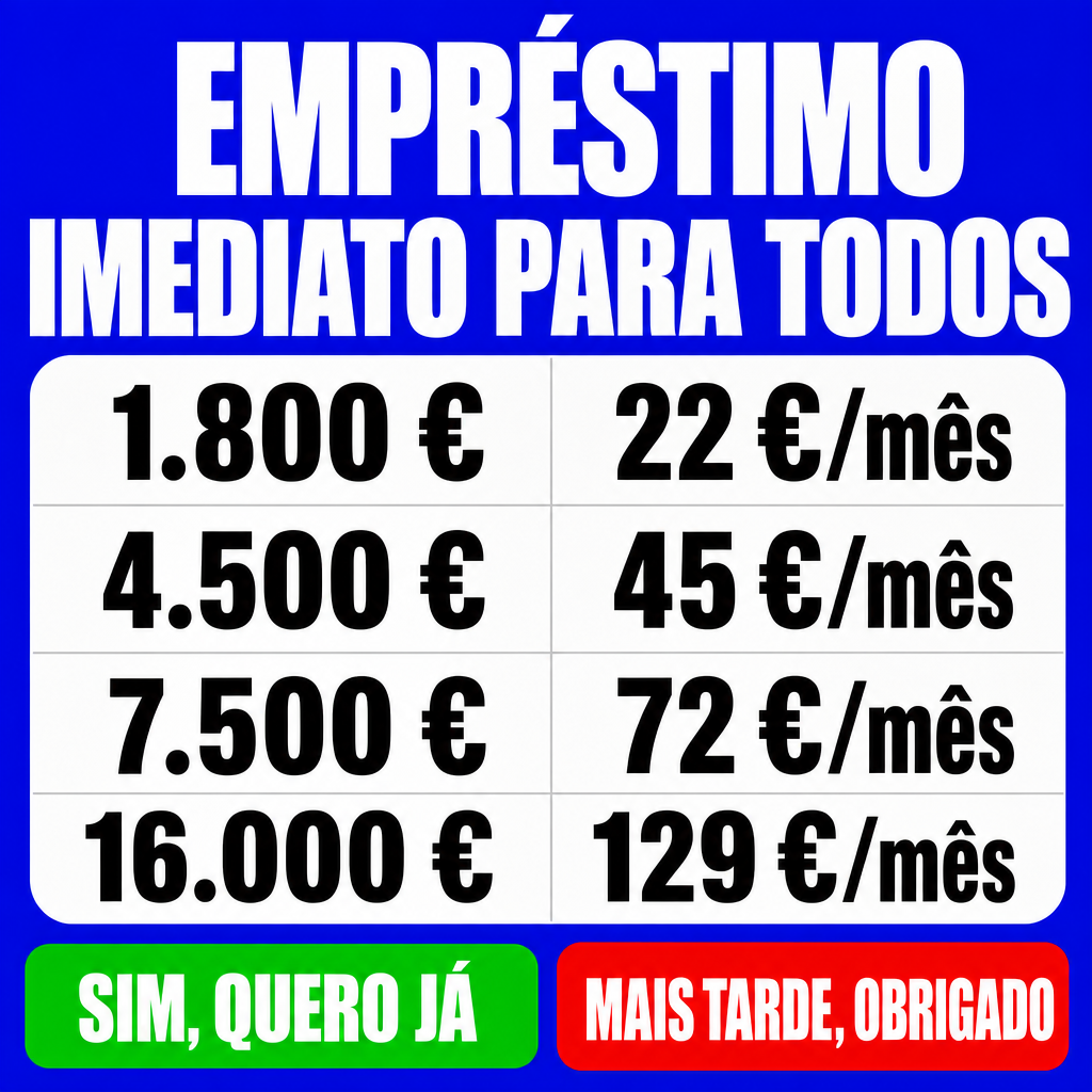 Criar um criativo publicitário de empréstimo pessoal direcionado ao público de Portugal, em formato quadrado 1:1, aproximadamente 1280 × 1280 px, reproduzindo a composição da referência com máxima fidelidade.  Utilizar como fundo um azul royal/cobalto extremamente intenso e uniforme, preenchendo 100% da imagem. Não utilizar gradientes, fotografias, pessoas, texturas ou cenários.  Na região superior, colocar uma headline enorme, centralizada, dividida em duas linhas:  “EMPRÉSTIMO” “IMEDIATO PARA TODOS”  Utilizar uma fonte sans-serif extremamente pesada, condensada e bold, semelhante a Impact, Anton ou Bebas Neue Bold. Letras totalmente maiúsculas e brancas. A palavra “EMPRÉSTIMO” deve ser muito grande, ocupando aproximadamente 65–70% da largura da imagem. A segunda linha deve ocupar quase toda a largura disponível.  Manter espaçamento vertical reduzido entre as duas linhas e posicionar o conjunto na região superior, exatamente como uma headline publicitária de grande impacto.  Logo abaixo da headline, criar um grande cartão/tabela branco com cantos fortemente arredondados, centralizado horizontalmente e ocupando aproximadamente 91% da largura total da imagem.  O cartão deve ter quatro linhas e duas colunas de dimensões semelhantes.  Dividir as colunas através de uma linha vertical cinza-claro, fina. Separar as quatro linhas através de três linhas horizontais cinza-claro, finas. Não utilizar cabeçalho na tabela.  Na coluna esquerda, colocar exatamente estes quatro valores, um por linha:  “1.800 €” “4.500 €” “7.500 €” “16.000 €”  Na coluna direita, colocar:  “22 €/mês” “45 €/mês” “72 €/mês” “129 €/mês”  Utilizar fonte sans-serif extremamente bold, preta, grande e altamente legível. Os valores devem ocupar grande parte de cada célula, mantendo margens internas equilibradas. Preservar a mesma escala tipográfica entre todas as linhas.  Manter a tabela branca com aproximadamente 55% da altura da composição e posicioná-la centralmente abaixo da headline.  Abaixo da tabela, criar dois grandes botões horizontais lado a lado.  Botão esquerdo:  Texto exato: “SIM, QUERO JÁ”  Fundo verde vivo e intenso, cantos fortemente arredondados, sem borda. Texto branco, maiúsculo, fonte sans-serif extremamente bold e ligeiramente condensada. Centralizar perfeitamente o texto.  Botão direito:  Texto exato: “MAIS TARDE, OBRIGADO”  Fundo vermelho vivo e intenso, cantos fortemente arredondados, sem borda. Texto branco, maiúsculo, mesma fonte e peso do botão verde. Centralizar perfeitamente o texto.  Os dois botões devem possuir aproximadamente a mesma largura e altura, ocupando quase toda a largura da composição, separados apenas por um pequeno espaço azul.  Manter a seguinte hierarquia visual:  EMPRÉSTIMO → IMEDIATO PARA TODOS → tabela de valores → SIM, QUERO JÁ / MAIS TARDE, OBRIGADO  Não adicionar fotografias, pessoas, logótipos, ícones, moedas, notas, setas, sombras, textos secundários ou elementos decorativos que não estejam especificados.  Todo o texto deve estar em português de Portugal (PT-PT), perfeitamente legível, corretamente escrito e com acentuação portuguesa correta. Não utilizar o idioma original da referência nem português do Brasil. Substituir todo o texto original por texto natural em português de Portugal.  Utilizar exclusivamente euros (€) para todos os valores monetários. Apresentar os montantes como “1.800 €”, “4.500 €”, “7.500 €” e “16.000 €”, e as prestações como “22 €/mês”, “45 €/mês”, “72 €/mês” e “129 €/mês”.  Preserve a composição e o layout da referência com máxima fidelidade. Não reinterpretar o design nem criar uma nova composição. Manter as proporções, posições, cores, espaçamentos e hierarquia visual da referência. Alterar o conteúdo textual para português de Portugal e adaptar todos os valores monetários para euros (€).  Garantir que todos os textos aparecem exatamente como especificados, sem erros ortográficos, caracteres deformados, palavras inventadas ou texto adicional.
