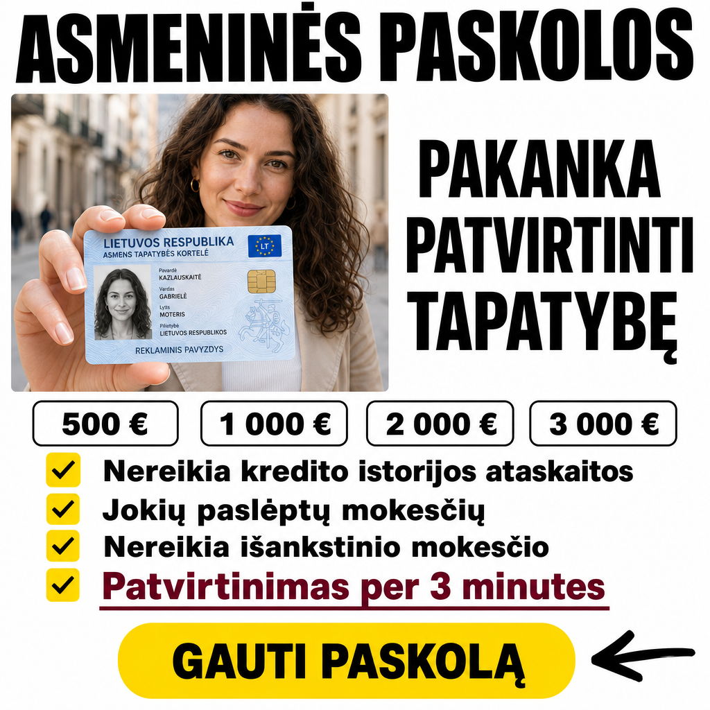 Crie um criativo publicitário vertical de alta conversão para um serviço de empréstimo pessoal destinado ao público da LITUÂNIA.  A imagem deve ser completamente localizada para o mercado lituano, com texto em lituano, moeda em euro (€), referências visuais lituanas e, PRINCIPALMENTE, um documento de identidade visualmente reconhecível como LITUANO.  IMPORTANTE: Esta NÃO é simplesmente uma tradução de um anúncio italiano.  A composição deve manter fielmente a estrutura visual, hierarquia, proporções, estilo tipográfico, organização dos elementos e lógica de design descritas abaixo, mas todo o conteúdo deve ser adaptado para a LITUÂNIA.  ================================================== FORMATO E COMPOSIÇÃO ==================================================  Formato vertical 4:5, aproximadamente 1240 x 1240 pixels.  Fundo predominantemente branco, limpo e minimalista.  Design de performance marketing para redes sociais, extremamente legível e comercial.  A composição deve ter aparência de anúncio financeiro moderno, direto e simples.  Utilizar: - tipografia sans-serif extremamente pesada; - títulos grandes em preto; - amarelo vivo para elementos de destaque; - vermelho escuro/bordô para uma informação de destaque; - ícones de checklist amarelos; - muito espaço branco; - alto contraste; - alinhamentos precisos; - aparência profissional de anúncio para redes sociais.  A composição deve seguir esta estrutura:  1. GRANDE TÍTULO NA PARTE SUPERIOR 2. FOTO GRANDE DE UMA MULHER SEGURANDO UM DOCUMENTO DE IDENTIDADE LITUANO 3. TEXTO GRANDE AO LADO DA FOTO 4. QUATRO BENEFÍCIOS COM CHECKBOXES 5. ÚLTIMO BENEFÍCIO EM VERMELHO 6. GRANDE BOTÃO AMARELO NA PARTE INFERIOR 7. GRANDE SETA PRETA APONTANDO PARA O BOTÃO  ================================================== LOCALIZAÇÃO VISUAL — LITUÂNIA ==================================================  A peça inteira deve comunicar visualmente LITUÂNIA.  Não basta traduzir o texto para lituano.  Toda referência a: - identidade; - documento; - país; - moeda; - contexto europeu; - linguagem; - aparência do anúncio;  deve estar localizada para o público lituano.  Não utilizar referências italianas.  Não utilizar uma identidade italiana.  Não utilizar um documento europeu genérico.  Não utilizar uma identidade alemã, francesa ou de outro país.  O documento apresentado pela mulher é um dos elementos MAIS IMPORTANTES da composição.  ================================================== TÍTULO SUPERIOR ==================================================  Na parte superior da imagem, ocupar aproximadamente 15–18% da composição com uma manchete enorme em preto.  Texto EXATO:  "ASMENINĖS PASKOLOS"  Usar letras maiúsculas, muito grossas, pretas, com espaçamento compacto.  Tipografia semelhante a: - Arial Black; - Helvetica Neue Heavy; - Montserrat ExtraBold; - fonte sans-serif equivalente extremamente pesada.  O título deve ser o maior elemento textual da parte superior.  ================================================== FOTOGRAFIA PRINCIPAL ==================================================  Abaixo do título, criar uma fotografia retangular ocupando aproximadamente a metade esquerda da área central.  Mostrar uma mulher adulta de aparência natural e amigável, com aparência compatível com uma mulher lituana/europeia.  Ela possui: - cabelos castanhos escuros; - cabelos cacheados ou levemente ondulados; - expressão confiante; - pequeno sorriso natural; - aparência de pessoa comum, não de modelo excessivamente produzida.  Ela está segurando um cartão de identidade em direção à câmera.  O cartão deve estar suficientemente próximo da câmera e grande o bastante para ser claramente percebido.  A mulher deve parecer estar apresentando o documento para comprovar sua identidade.  O ambiente ao fundo deve ser urbano e europeu, discretamente desfocado, com aparência compatível com a Lituânia.  Não utilizar pontos turísticos exageradamente óbvios.  A fotografia deve parecer uma fotografia publicitária profissional e realista.  Iluminação natural e suave.  Textura natural da pele.  Profundidade de campo moderada.  ================================================== DOCUMENTO DE IDENTIDADE — PRIORIDADE MÁXIMA ==================================================  O cartão segurado pela mulher NÃO deve parecer um cartão de identidade europeu genérico.  Ele precisa ser visualmente reconhecível como uma REPRESENTAÇÃO PUBLICITÁRIA FICTÍCIA DE UM DOCUMENTO DE IDENTIDADE DA LITUÂNIA.  A referência visual deve ser especificamente a identidade nacional lituana.  NÃO utilizar aparência de documento italiano.  NÃO utilizar aparência de documento alemão.  NÃO utilizar aparência de documento francês.  NÃO utilizar uma carteira de motorista.  NÃO utilizar um passaporte.  NÃO utilizar cartão bancário.  NÃO criar simplesmente um cartão azul genérico.  O documento deve possuir uma linguagem visual claramente lituana.  Características visuais desejadas:  - formato de cartão de identidade europeu; - proporção semelhante a um cartão bancário; - cantos arredondados; - aparência de cartão de identidade nacional moderno; - predominância de tons azul-claro, azul e branco; - elementos gráficos relacionados à Lituânia; - referência visual à "LIETUVOS RESPUBLIKA"; - referência ao conceito de "ASMENS TAPATYBĖS KORTELĖ"; - pequeno retrato fotográfico; - chip eletrônico; - referência visual à Lituânia; - referência visual à União Europeia; - pequenos campos organizados de informações; - microtextos puramente decorativos; - padrões gráficos abstratos inspirados na estética de documentos oficiais lituanos; - linhas e elementos de segurança apenas como elementos gráficos; - aparência física realista de um cartão plástico; - reflexos muito sutis; - espessura física; - iluminação natural; - perspectiva levemente inclinada.  O cartão deve parecer um documento de identidade nacional lituano contemporâneo visto rapidamente em uma fotografia publicitária.  A PRIORIDADE é que o espectador pense:  "Este é um documento de identidade da Lituânia."  e NÃO:  "Este é um cartão europeu genérico."  O design do cartão deve ser especificamente associado à LITUÂNIA.  ================================================== SEGURANÇA DO DOCUMENTO ==================================================  O documento deve ser um PROP PUBLICITÁRIO FICTÍCIO.  Não reproduzir uma identidade oficial real de forma funcional.  Não incluir: - números de documentos reais; - números pessoais reais; - datas reais; - assinaturas reais; - códigos MRZ funcionais; - códigos de barras funcionais; - QR codes funcionais; - dados pessoais reais; - mecanismos de autenticação reproduzíveis.  As informações podem ser fictícias, estilizadas, pequenas ou parcialmente ilegíveis.  A intenção é reproduzir a LINGUAGEM VISUAL lituana do documento para fins publicitários, não criar um documento utilizável.  ================================================== TEXTO AO LADO DA FOTOGRAFIA ==================================================  Na metade direita da área central, colocar uma frase grande em preto, distribuída em três linhas:  "PAKANKA PATVIRTINTI TAPATYBĘ"  Usar tipografia extremamente pesada, preta e moderna.  A frase deve transmitir a ideia de:  "É suficiente comprovar sua identidade."  O texto deve ser visualmente equilibrado com a fotografia.  ================================================== LISTA DE BENEFÍCIOS ==================================================  Abaixo da fotografia e do texto principal, criar quatro linhas horizontais.  Cada linha deve começar com um ícone quadrado amarelo com cantos levemente arredondados e uma marca de confirmação.  Os textos devem ser grandes, pretos e em negrito.  Utilizar EXATAMENTE estes textos em lituano:  "Nereikia kredito istorijos ataskaitos"  "Jokių paslėptų mokesčių"  "Nereikia išankstinio mokesčio"  "Patvirtinimas per 3 minutes"  Cada benefício deve começar com seu checkbox amarelo.  Os quatro checkboxes devem ter exatamente o mesmo tamanho e alinhamento.  ================================================== ÚLTIMO BENEFÍCIO — DESTAQUE ==================================================  O quarto benefício:  "Patvirtinimas per 3 minutes"  deve receber maior destaque visual.  Utilizar: - vermelho escuro/bordô; - fonte ligeiramente maior; - peso tipográfico muito alto; - uma linha horizontal vermelha/bordô logo abaixo do texto.  O checkbox continua amarelo.  ================================================== REFERÊNCIAS MONETÁRIAS ==================================================  A moeda utilizada deve ser EXCLUSIVAMENTE EURO.  A Lituânia utiliza o euro.  Não utilizar litas.  Se valores forem mostrados no criativo, utilizar valores como:  "500 €"  "1 000 €"  "2 000 €"  Usar espaço como separador de milhares.  Não utilizar:  "500 LTL"  "1.000 EUR"  "2.000 EUR"  Os valores monetários são elementos secundários e não devem competir com a manchete.  ================================================== BOTÃO CTA ==================================================  Na parte inferior da imagem, criar um enorme botão horizontal amarelo.  O botão deve ocupar aproximadamente 55–60% da largura da composição.  Formato: - cápsula; - cantos extremamente arredondados; - amarelo vivo; - texto preto; - tipografia extremamente pesada; - aparência de botão clicável de anúncio digital.  Texto:  "GAUTI PASKOLĄ"  Centralizar perfeitamente o texto.  Adicionar uma grande seta preta apontando para o botão pelo lado direito.  A seta deve ser pesada, preta e visualmente semelhante a uma seta desenhada à mão ou um ponteiro gráfico grande.  ================================================== PALETA DE CORES ==================================================  Fundo: branco.  Texto principal: preto.  Botão: amarelo vivo.  Checkboxes: amarelo vivo.  Destaque: vermelho escuro/bordô.  Documento: azul-claro, azul e branco, com elementos visuais associados à identidade lituana.  Não utilizar excesso de cores.  ================================================== HIERARQUIA VISUAL ==================================================  A leitura deve acontecer nesta ordem:  1. "ASMENINĖS PASKOLOS" 2. fotografia da mulher segurando o documento lituano 3. "PAKANKA PATVIRTINTI TAPATYBĘ" 4. lista de benefícios 5. "Patvirtinimas per 3 minutes" 6. botão "GAUTI PASKOLĄ" 7. seta preta  O documento lituano deve ser visualmente perceptível e importante dentro da fotografia.  ================================================== ESTILO FOTOGRÁFICO ==================================================  Fotografia extremamente realista.  A mulher deve parecer uma pessoa real.  Evitar: - aparência artificial; - pele excessivamente lisa; - aparência de boneca; - estética de render 3D; - fotografia de banco de imagens excessivamente genérica.  Usar: - iluminação natural; - textura realista da pele; - cabelo natural; - expressão amigável; - profundidade de campo moderada; - fundo urbano europeu desfocado; - fotografia publicitária profissional.  O documento deve estar em foco suficiente para que sua aparência lituana seja perceptível.  ================================================== TIPOGRAFIA E DESIGN ==================================================  Utilizar tipografia sans-serif pesada.  Características: - extremamente bold; - preta; - moderna; - compacta; - alta legibilidade; - sem serifas; - sem itálico; - sem efeitos exagerados.  Não utilizar fontes manuscritas.  Não utilizar fontes decorativas.  Não utilizar fontes finas.  Manter alinhamentos extremamente precisos.  Manter margens consistentes.  Manter espaçamento equilibrado.  ================================================== IDIOMA ==================================================  TODO o texto visível deve estar em LITUANO.  NÃO usar: - italiano; - português; - inglês.  A ortografia lituana deve estar correta.  Preservar corretamente caracteres como:  Ą Ą Č Ę Ė Į Š Ų Ū Ž  Não substituir caracteres lituanos por letras sem acento.  ================================================== RESULTADO FINAL ==================================================  O resultado deve parecer um anúncio profissional de empréstimo pessoal criado especificamente para consumidores da LITUÂNIA.  A peça deve preservar a estrutura visual:  GRANDE TÍTULO ↓ FOTOGRAFIA DA MULHER + DOCUMENTO DE IDENTIDADE LITUANO + TEXTO EXPLICATIVO ↓ CHECKLIST DE BENEFÍCIOS ↓ DESTAQUE EM VERMELHO ↓ GRANDE BOTÃO AMARELO ↓ SETA PRETA  A diferença fundamental é que TODO o anúncio deve parecer originalmente criado para a Lituânia.  O documento apresentado pela mulher é especialmente importante: NÃO gerar uma identidade europeia genérica. O cartão deve possuir uma linguagem visual claramente associada a um DOCUMENTO DE IDENTIDADE LITUANO, representado como um mockup publicitário fictício e não funcional.  Priorizar: 1. identidade visual lituana; 2. documento de identidade lituano; 3. texto lituano correto; 4. composição visual; 5. tipografia; 6. fotografia realista; 7. alto contraste; 8. aparência profissional de anúncio de performance marketing.
